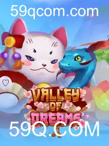 Descubra o fascinante mundo de ValleyofDreams